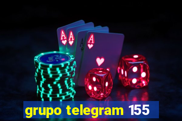 grupo telegram 155